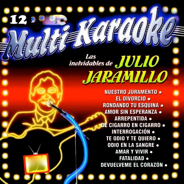 Las Inolvidables De Julio Jaramillo