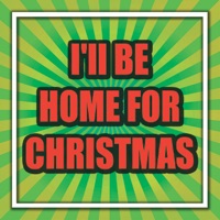 I'll Be Home for Christmas