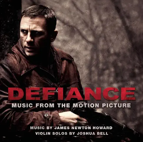 Defiance (Music from the Motion Picture) by Joshua Bell - Apple