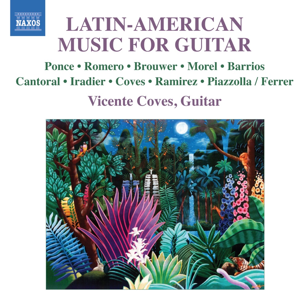 Обложка альбома «Essential Latin American Music for Guitar» — Vicente Coves, Horacio Ferrer, Enrique Morente & Esteban Ocana