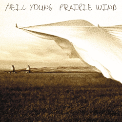 Prairie Wind - Neil Young Cover Art