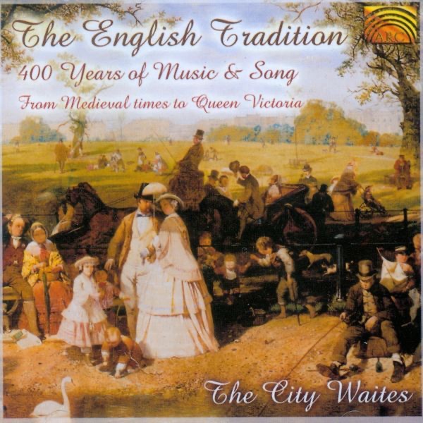 Обложка альбома «The English Tradition - 400 Years of Music & Song» — The City Waites