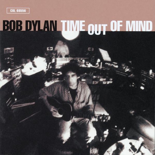 Time Out of Mind by Bob Dylan