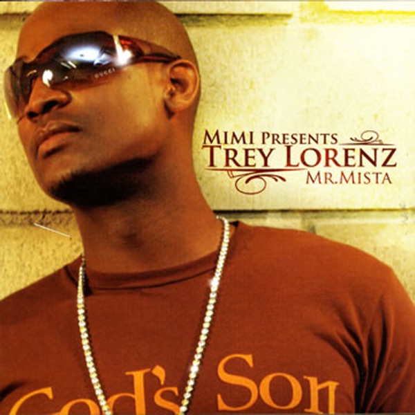 Mimi Presents Trey Lorenz: Mr. Mista - Trey Lorenz