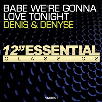 Babe We're Gonna Love Tonight