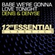 Babe We re Gonna Love Tonight