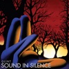 Sound in Silence