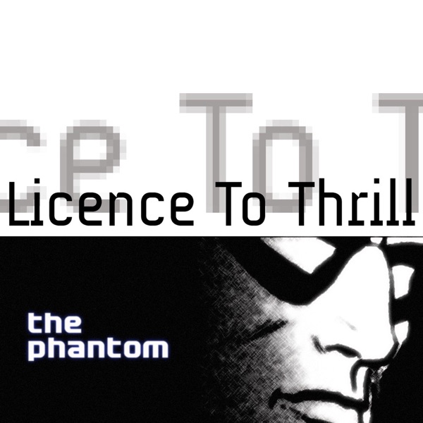 Licence To Thrill