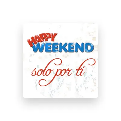 Listen to Happy Weekend, watch music videos, read bio, see tour dates & more!