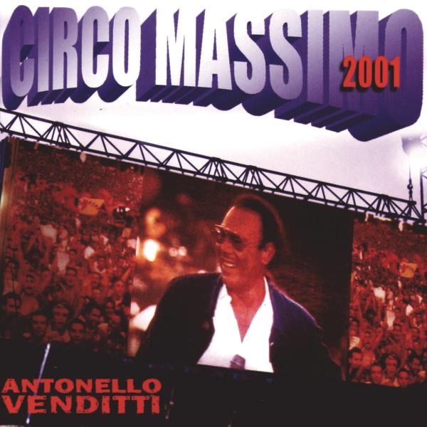 Circo Massimo 2001 (Live)