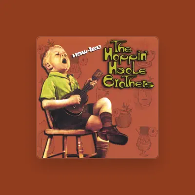 Listen to The Hoppin' Haole Brothers, watch music videos, read bio, see tour dates & more!