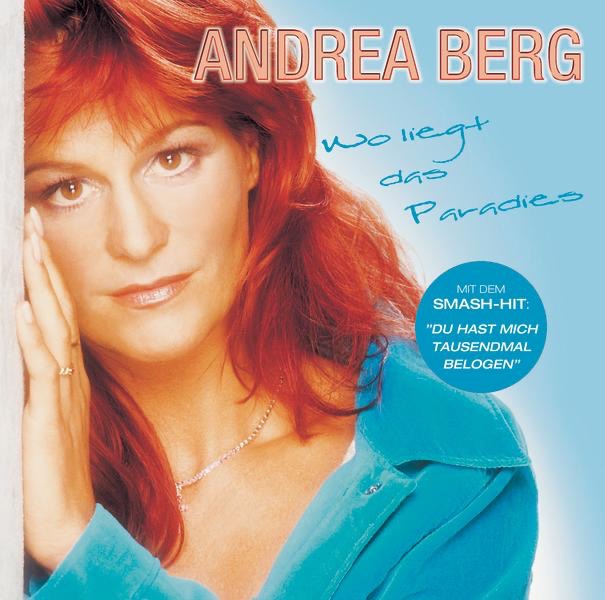 Обложка альбома «Wo liegt das Paradies» — Andrea Berg