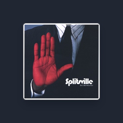 Listen to Splitsville, watch music videos, read bio, see tour dates & more!