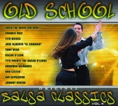 Old School Original Salsa Classics, Vol. 4, 2004