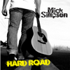 Hard Road - Mick Simpson