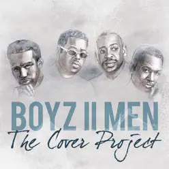 Boyz II Men - The Cover Project - Boyz II Men