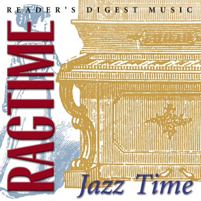 Reader's Digest Music: Ragtime Jazz Time
