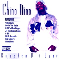 Knockem Wit Game - Chino Nino
