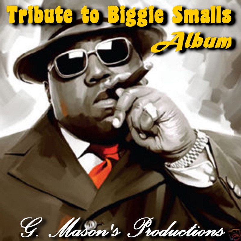 Biggie Smalls Tribute Album