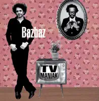 Amicalement vôtre — Bazbaz