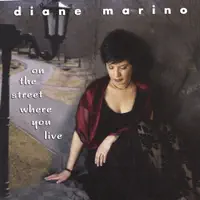 I'm Glad There Is You — Diane Marino