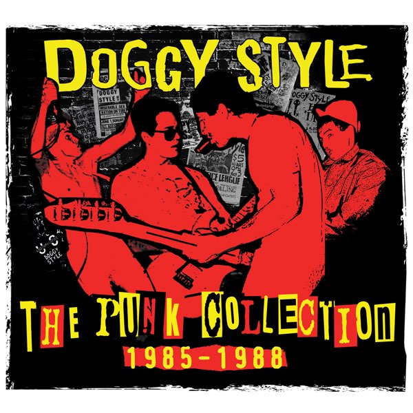 コレクション APPLEBUM Doggy Style Giclee Print The Punk Collection 1985-1988 - Doggy Styleのアルバム - Apple Music
