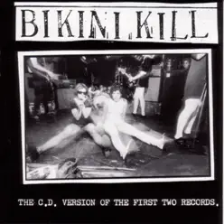 CD/CS Version of the First Two Records - Bikini Kill