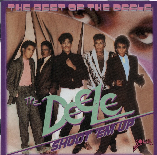 Shoot 'Em Up - The Best of the Deele