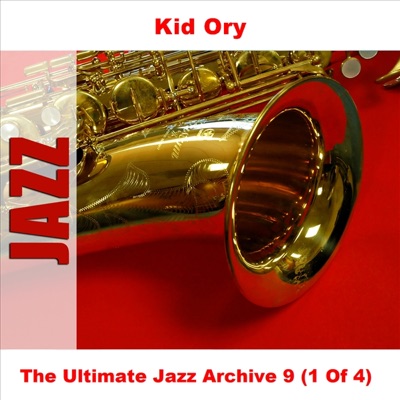 The Ultimate Jazz Archive 9: Kid Ory, Vol. 1
