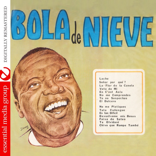 Bola de Nieve (Remastered)