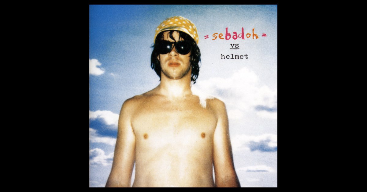 ‎Sebadoh vs Helmet - Album by Sebadoh - Apple Music