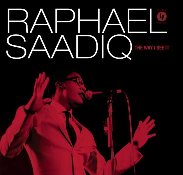 Обложка альбома «The Way I See It (Bonus Track Version)» — Raphael Saadiq