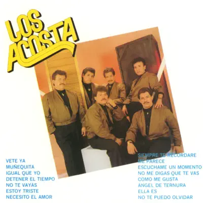 Siempre Te Recordare - Los Acosta Siempre Te Recordare - Los Acosta