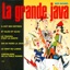 La grande java