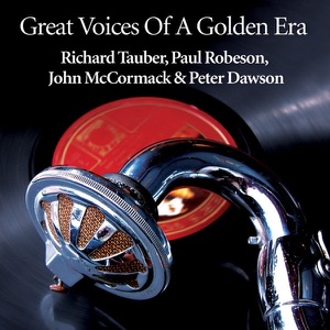 Great Voices Of A Golden Era