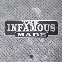 MADE - The Infamous