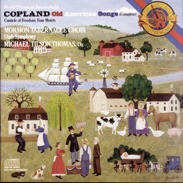 Обложка альбома «Copland: Old American Songs, Canticle of Freedom, Four Motets» — Jerold D. Ottley, Michael Tilson Thomas, The Tabernacle Choir at Temple Square & Utah Symphony