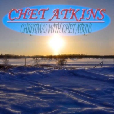 Christmas With Chet Atkins - Chet Atkins