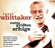 Meine größten Erfolge - Roger Whittaker