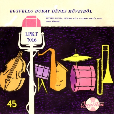 Egyveleg Buday Dénes műveiből (Hungaroton Classics)