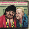 166 Jahre Udo - Klaus Eberhartinger & Die Gruftgranaten