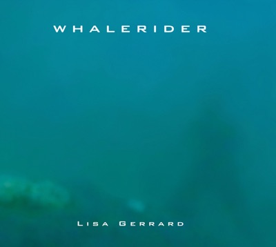 Whale Rider (Soundtrack from the Motion Picture)