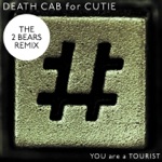 You Are a Tourist (The 2 Bears Remix)