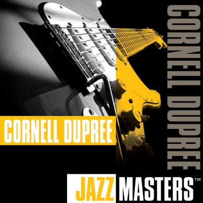Jazz Masters: Cornell Dupree