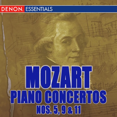 Mozart: Piano Concertos Nos. 5, 9 & 11