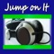 Jump On It - Chill Out Music Crew lyrics