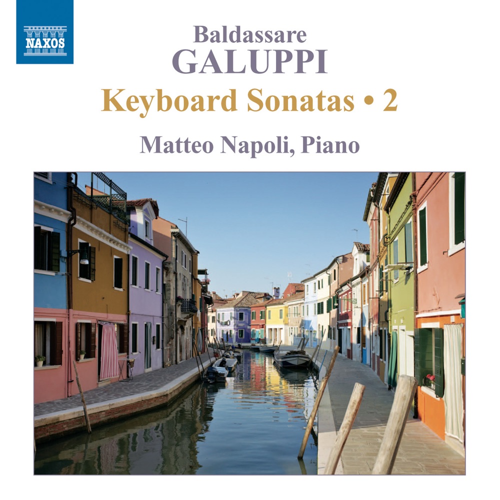 Обложка альбома «Galuppi: Keyboard Sonatas, Vol. 2» — Matteo Napoli