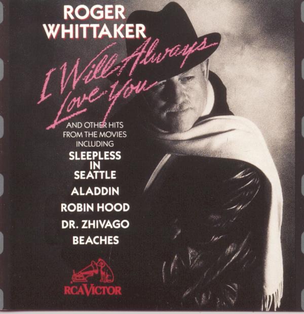Обложка альбома «I Will Always Love You» — Roger Whittaker