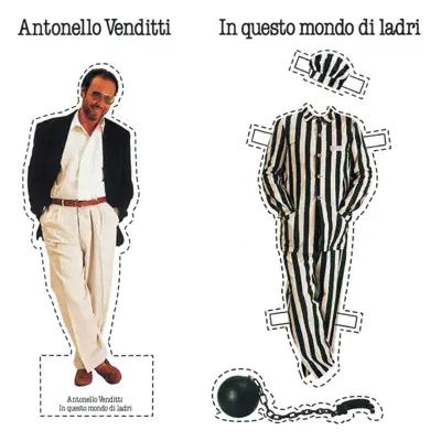 Listen to In questo mondo di ladri by Antonello Venditti