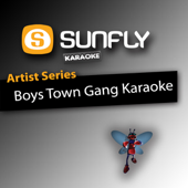 Cant Take My Eyes Off You (In the style of Boys Town Gang) [Karaoke Version]